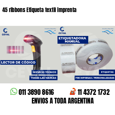 45 ribbons Etiqueta textil imprenta