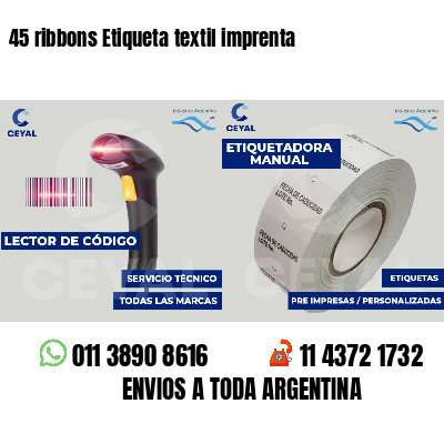45 ribbons Etiqueta textil imprenta