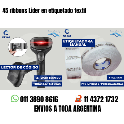 45 ribbons Líder en etiquetado textil