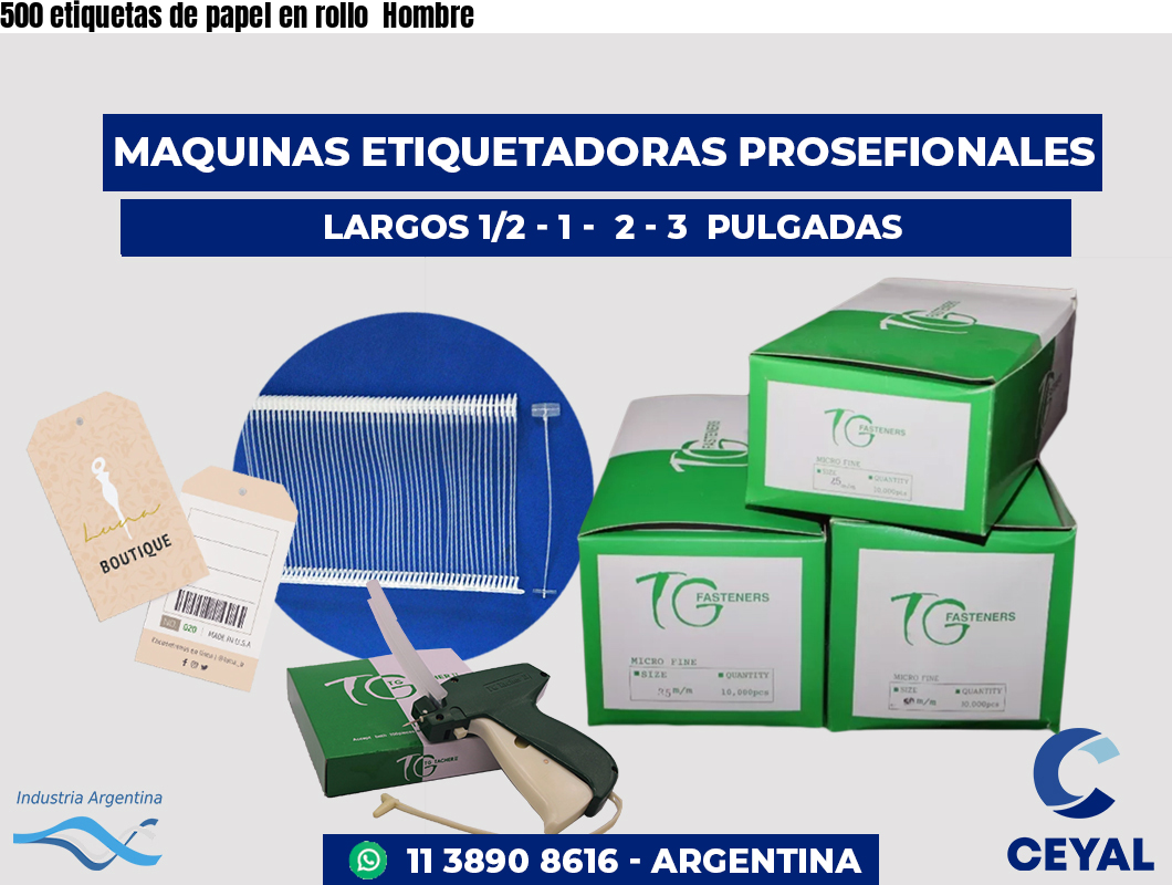 500 etiquetas de papel en rollo  Hombre