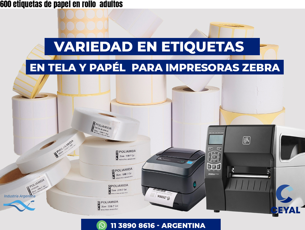 600 etiquetas de papel en rollo  adultos
