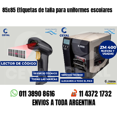 85x85 Etiquetas de talla para uniformes escolares