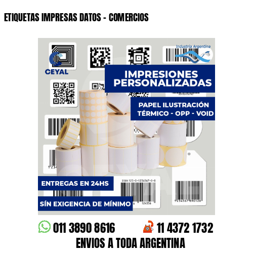ETIQUETAS IMPRESAS DATOS - COMERCIOS