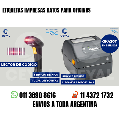 ETIQUETAS IMPRESAS DATOS PARA OFICINAS