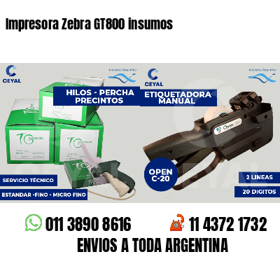Impresora Zebra GT800 insumos