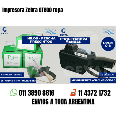Impresora Zebra GT800 ropa