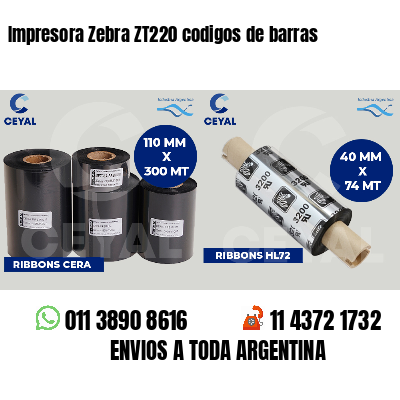 Impresora Zebra ZT220 codigos de barras