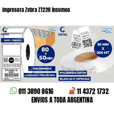Impresora Zebra ZT220 insumos