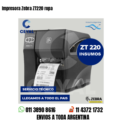 Impresora Zebra ZT220 ropa