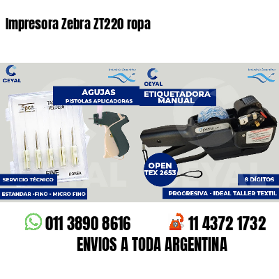 Impresora Zebra ZT220 ropa