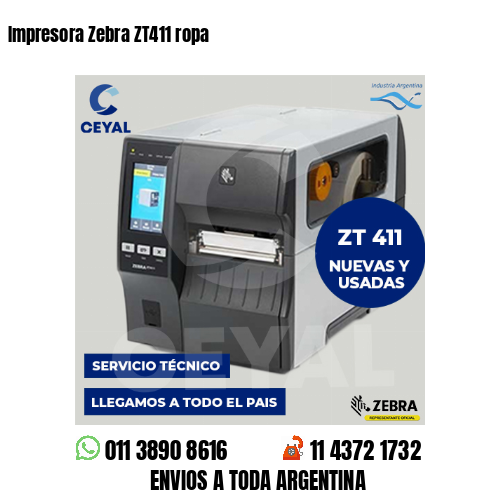Impresora Zebra ZT411 ropa