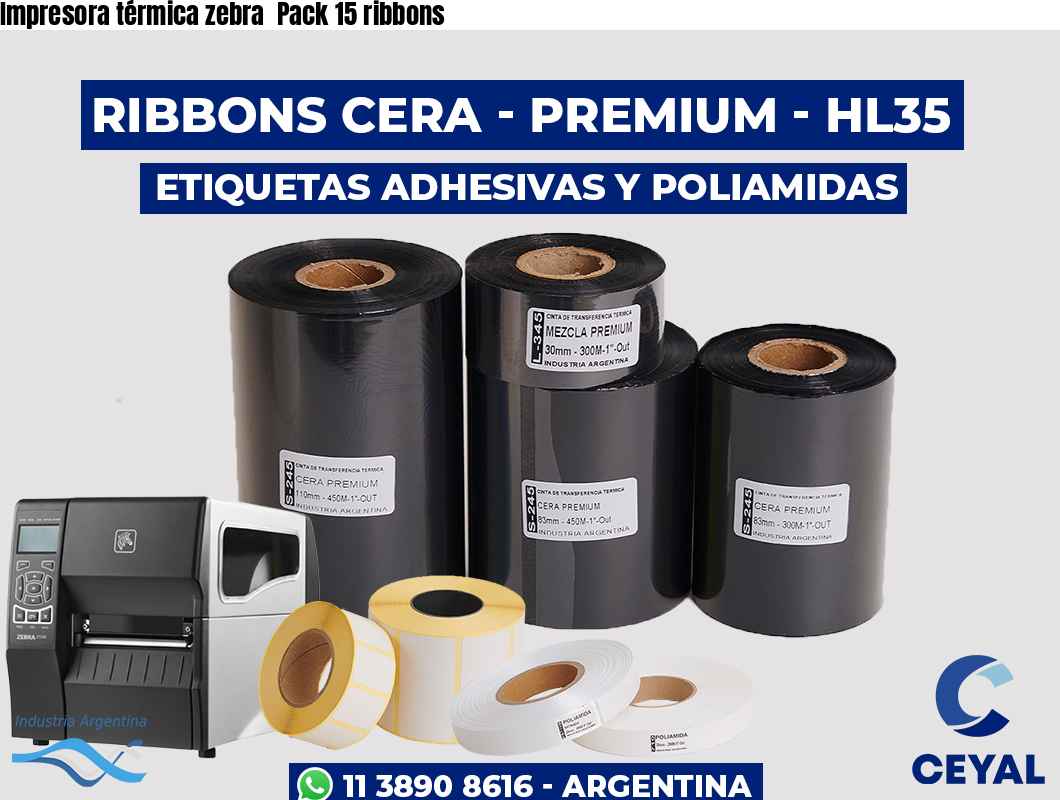 Impresora térmica zebra  Pack 15 ribbons