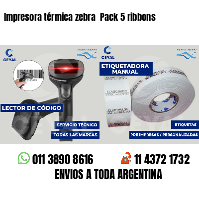 Impresora térmica zebra  Pack 5 ribbons