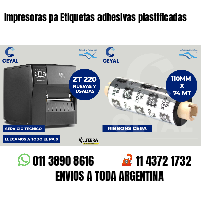 Impresoras pa Etiquetas adhesivas plastificadas