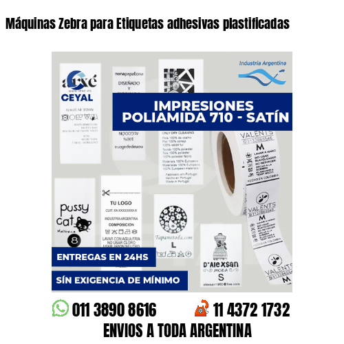 Máquinas Zebra para Etiquetas adhesivas plastificadas