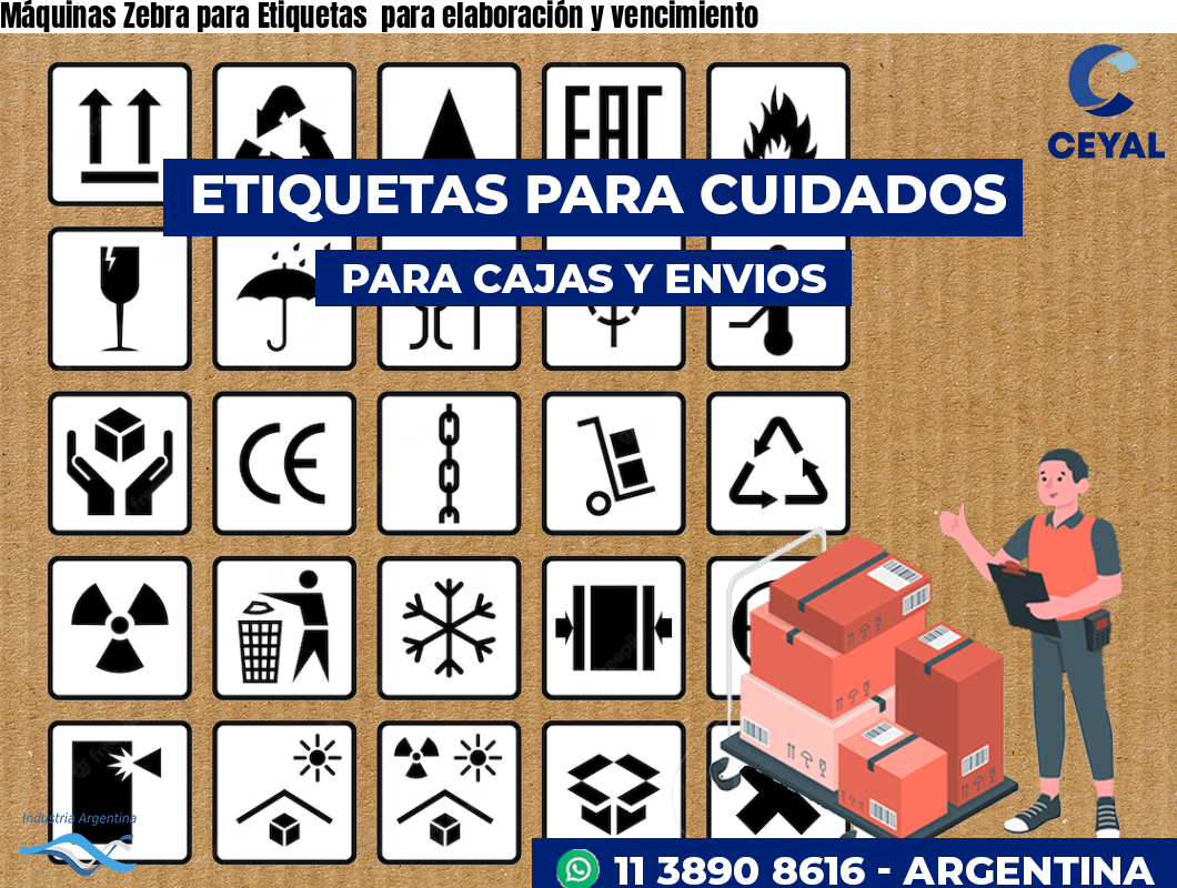 Máquinas Zebra para Etiquetas  para elaboración y vencimiento
