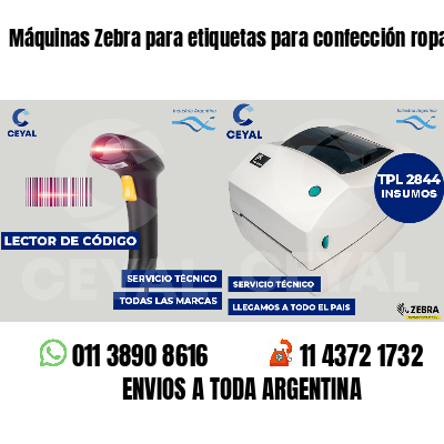 Máquinas Zebra para etiquetas para confección ropa