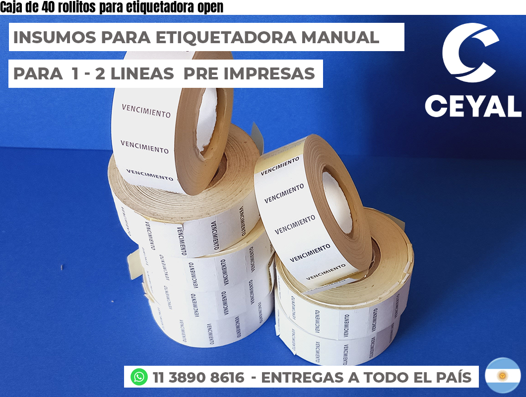 Caja de 40 rollitos para etiquetadora open