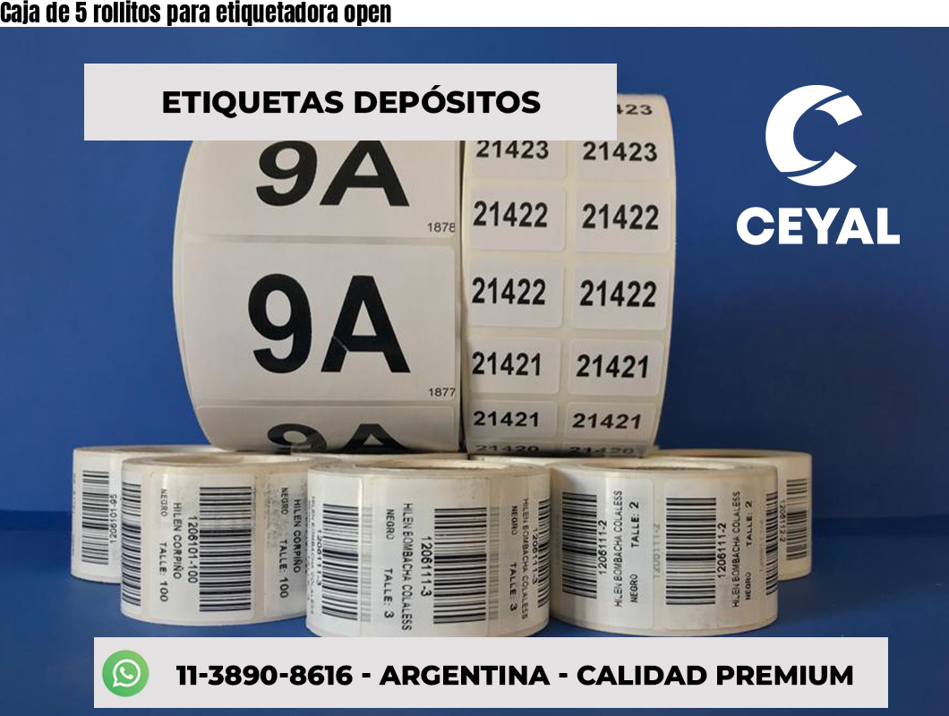 Caja de 5 rollitos para etiquetadora open