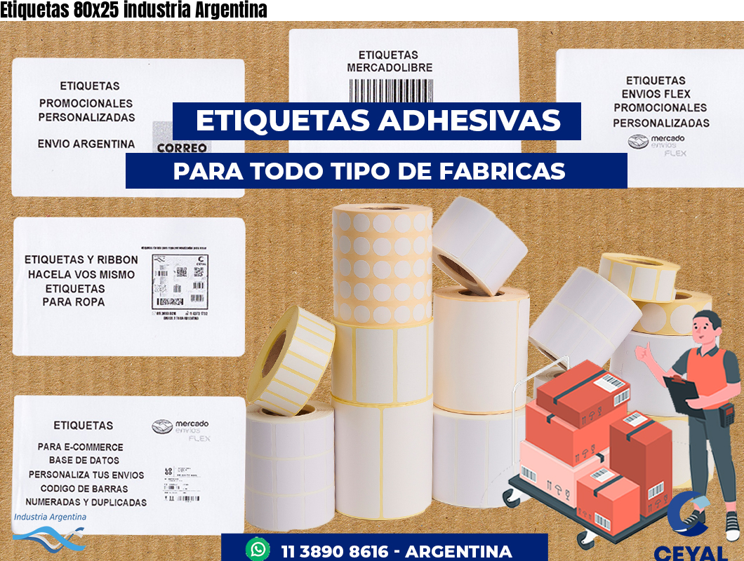 Etiquetas 80x25 industria Argentina