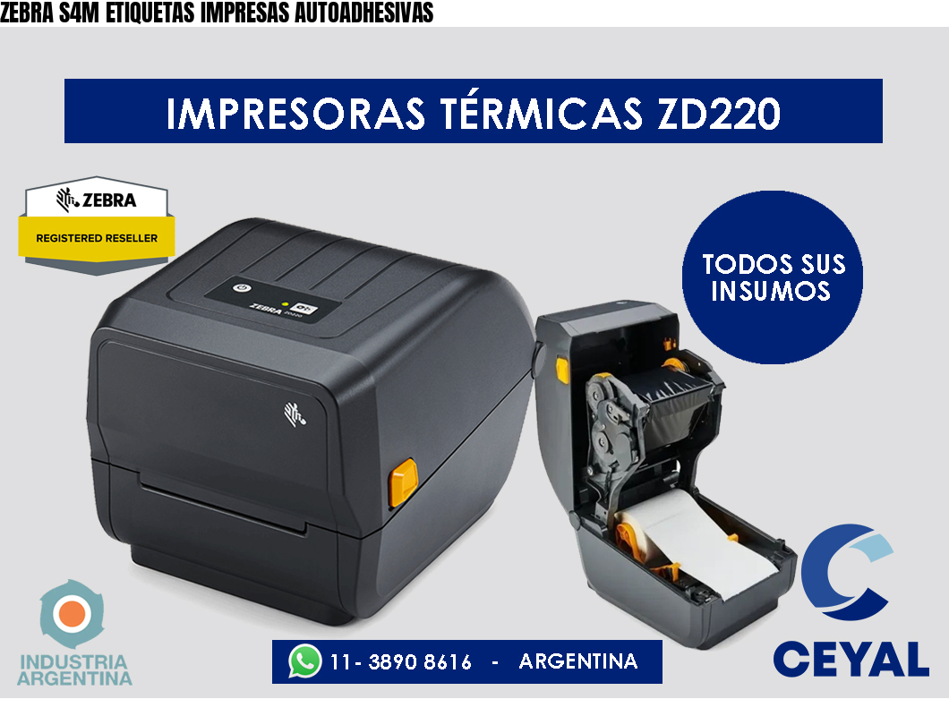 ZEBRA S4M ETIQUETAS IMPRESAS AUTOADHESIVAS