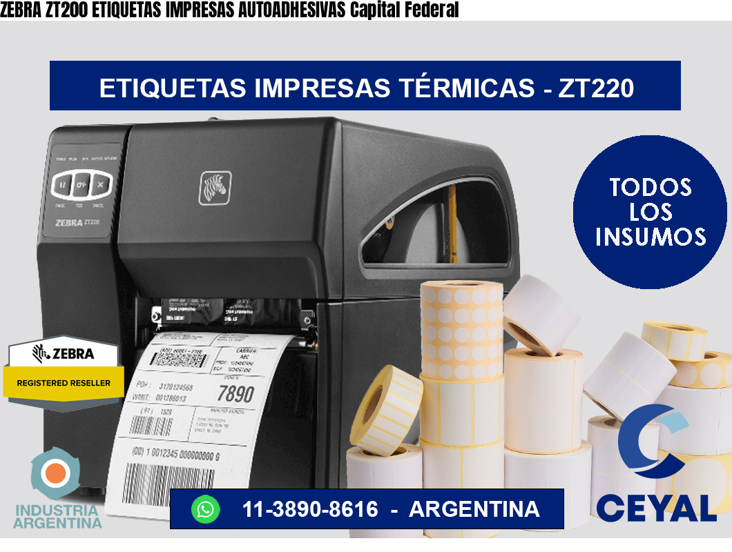 ZEBRA ZT200 ETIQUETAS IMPRESAS AUTOADHESIVAS Capital Federal