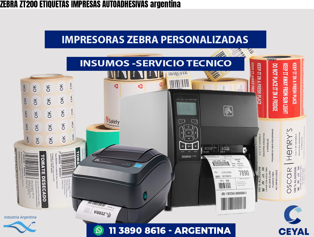 ZEBRA ZT200 ETIQUETAS IMPRESAS AUTOADHESIVAS argentina