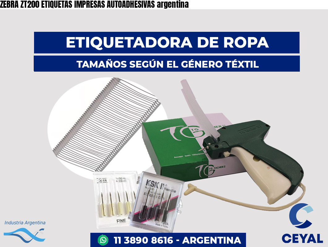 ZEBRA ZT200 ETIQUETAS IMPRESAS AUTOADHESIVAS argentina