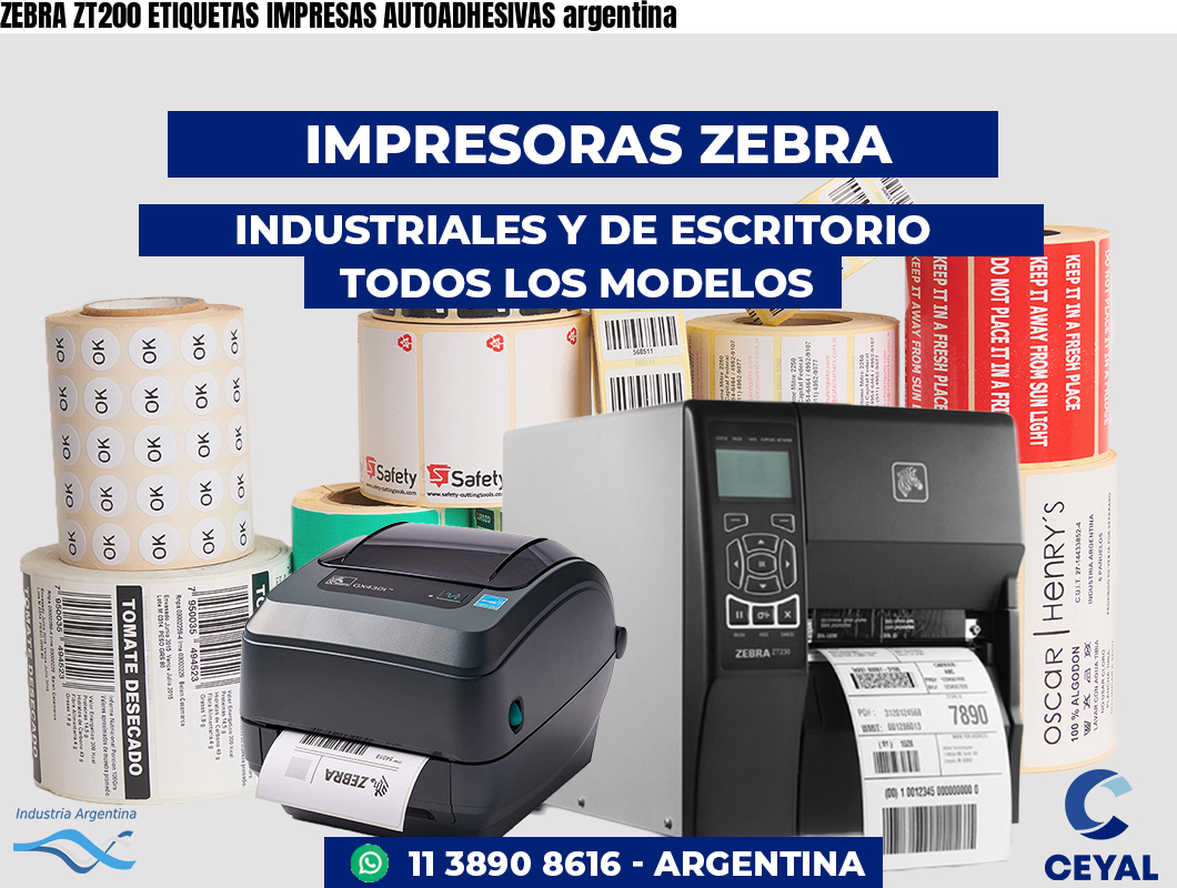 ZEBRA ZT200 ETIQUETAS IMPRESAS AUTOADHESIVAS argentina