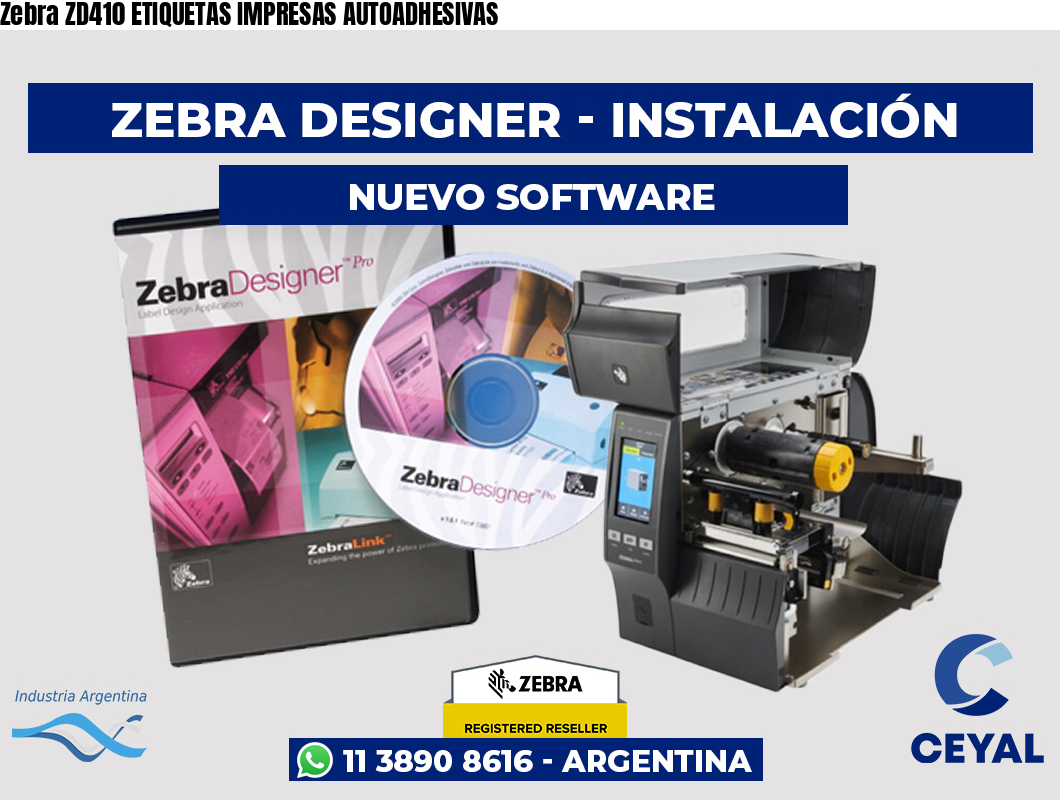 Zebra ZD410 ETIQUETAS IMPRESAS AUTOADHESIVAS