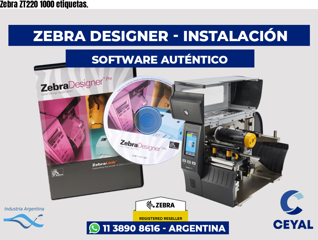 Zebra ZT220 1000 etiquetas.