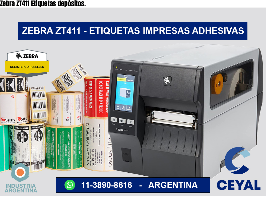 Zebra ZT411 Etiquetas depósitos.