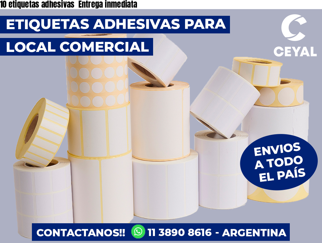 10 etiquetas adhesivas  Entrega inmediata