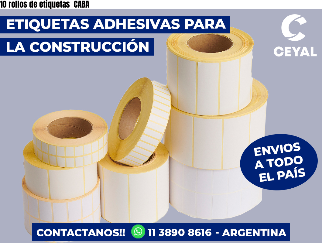 10 rollos de etiquetas  CABA