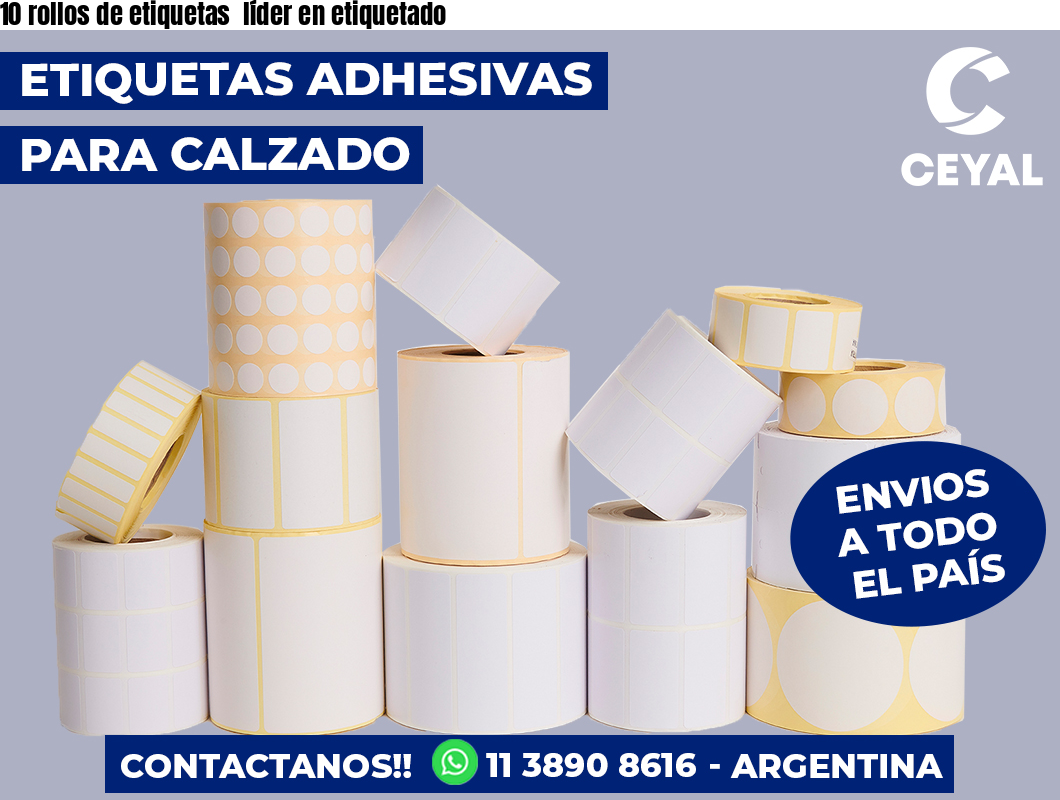 10 rollos de etiquetas  líder en etiquetado