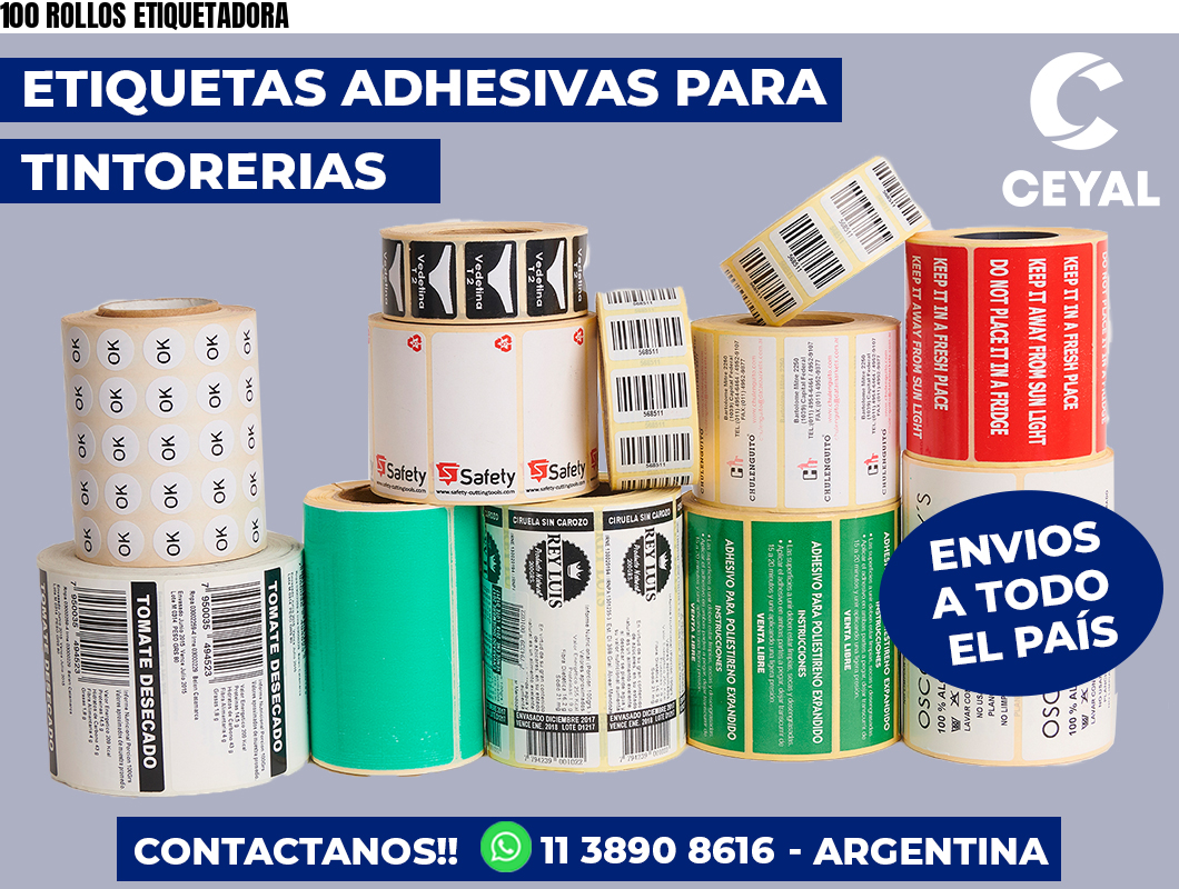 100 ROLLOS ETIQUETADORA