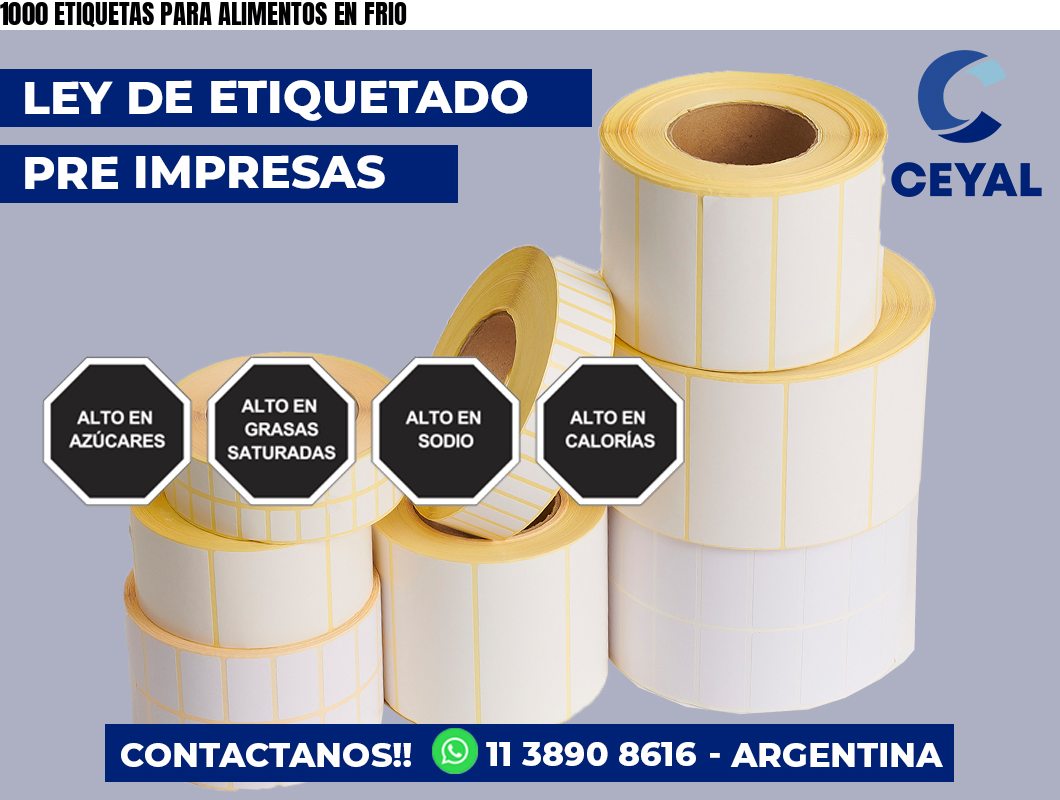 1000 ETIQUETAS PARA ALIMENTOS EN FRIO