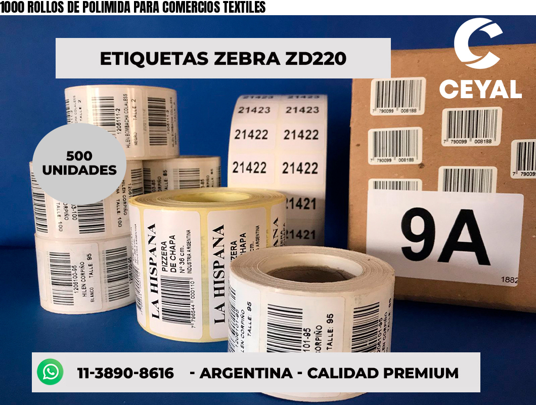 1000 ROLLOS DE POLIMIDA PARA COMERCIOS TEXTILES