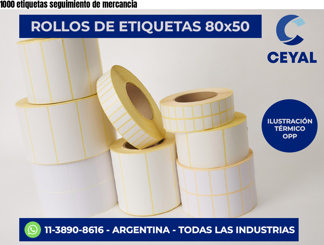 1000 etiquetas seguimiento de mercancia