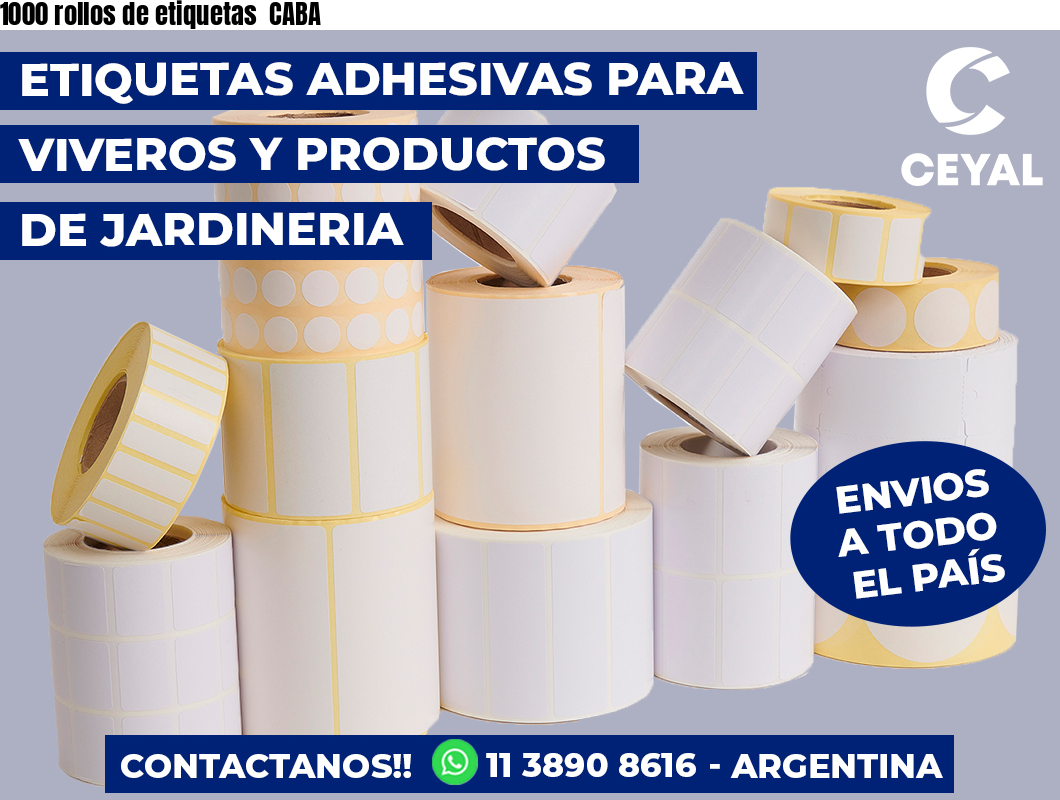 1000 rollos de etiquetas  CABA