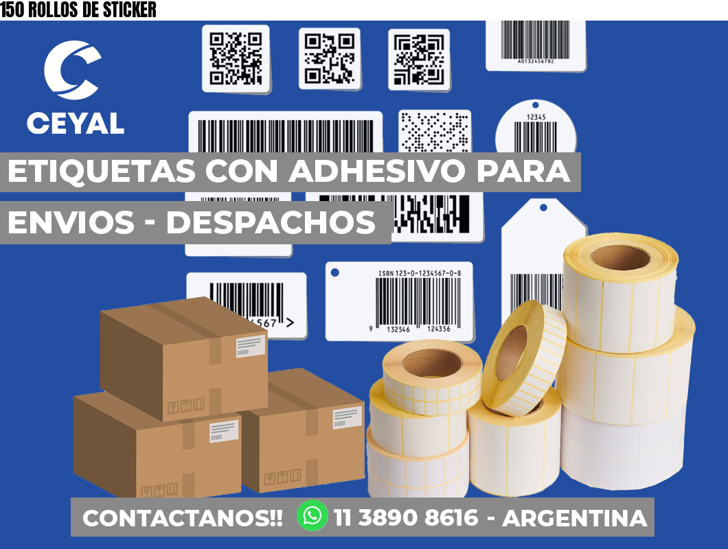 150 ROLLOS DE STICKER