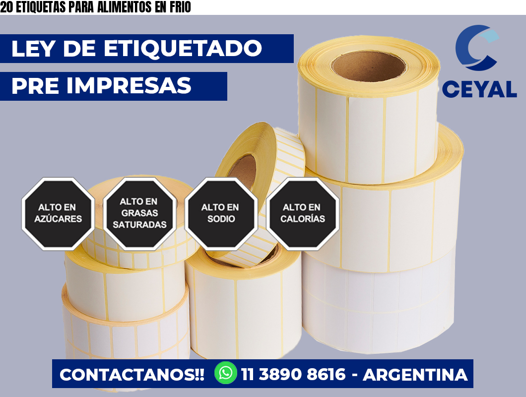 20 ETIQUETAS PARA ALIMENTOS EN FRIO