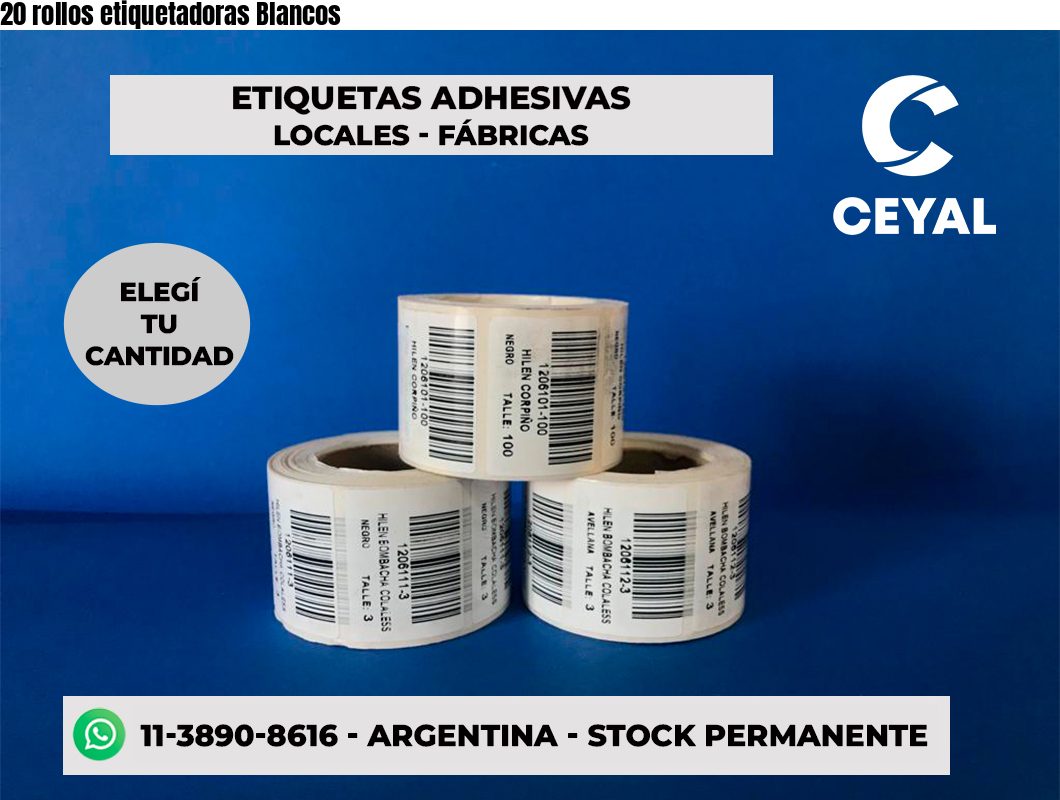 20 rollos etiquetadoras Blancos