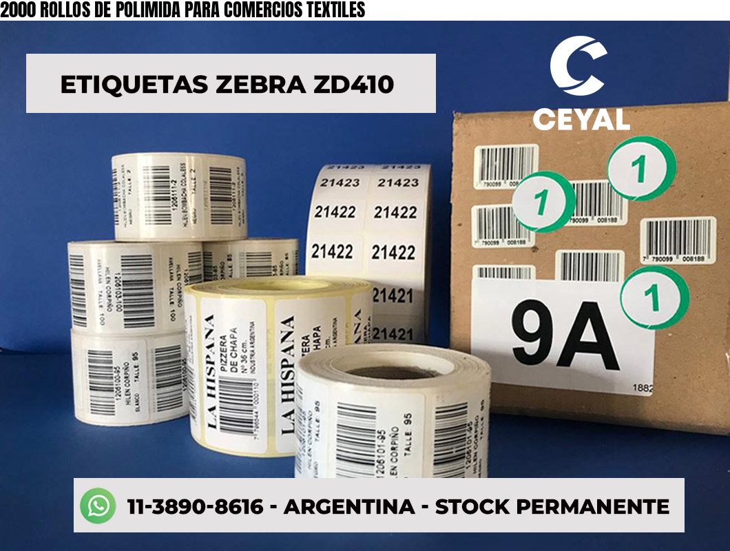 2000 ROLLOS DE POLIMIDA PARA COMERCIOS TEXTILES