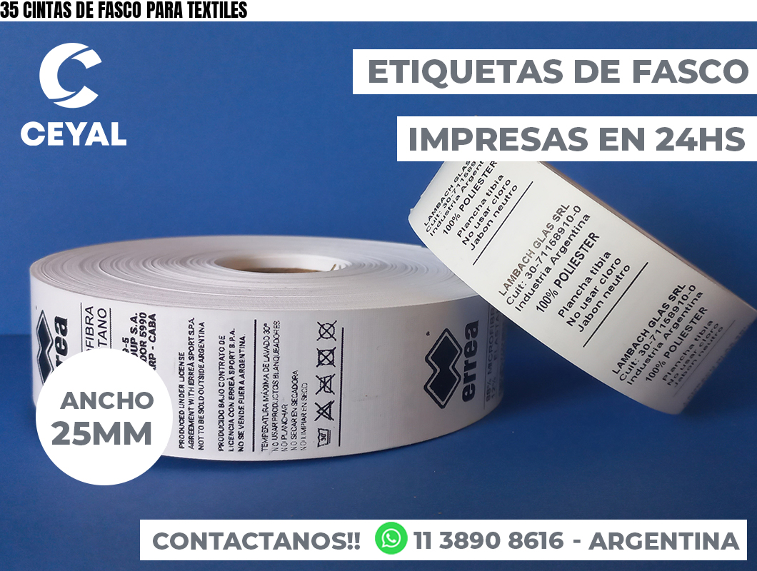35 CINTAS DE FASCO PARA TEXTILES