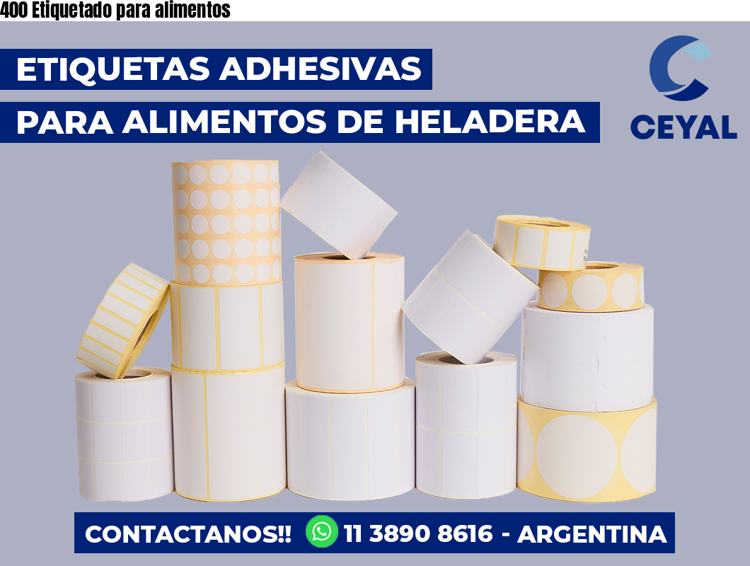 400 Etiquetado para alimentos