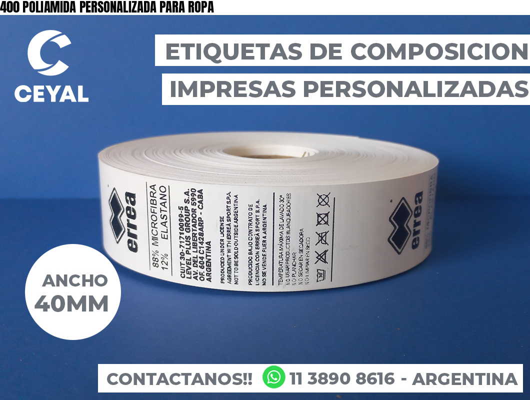 400 POLIAMIDA PERSONALIZADA PARA ROPA