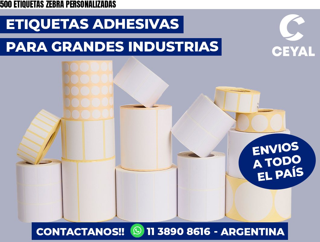 500 ETIQUETAS ZEBRA PERSONALIZADAS