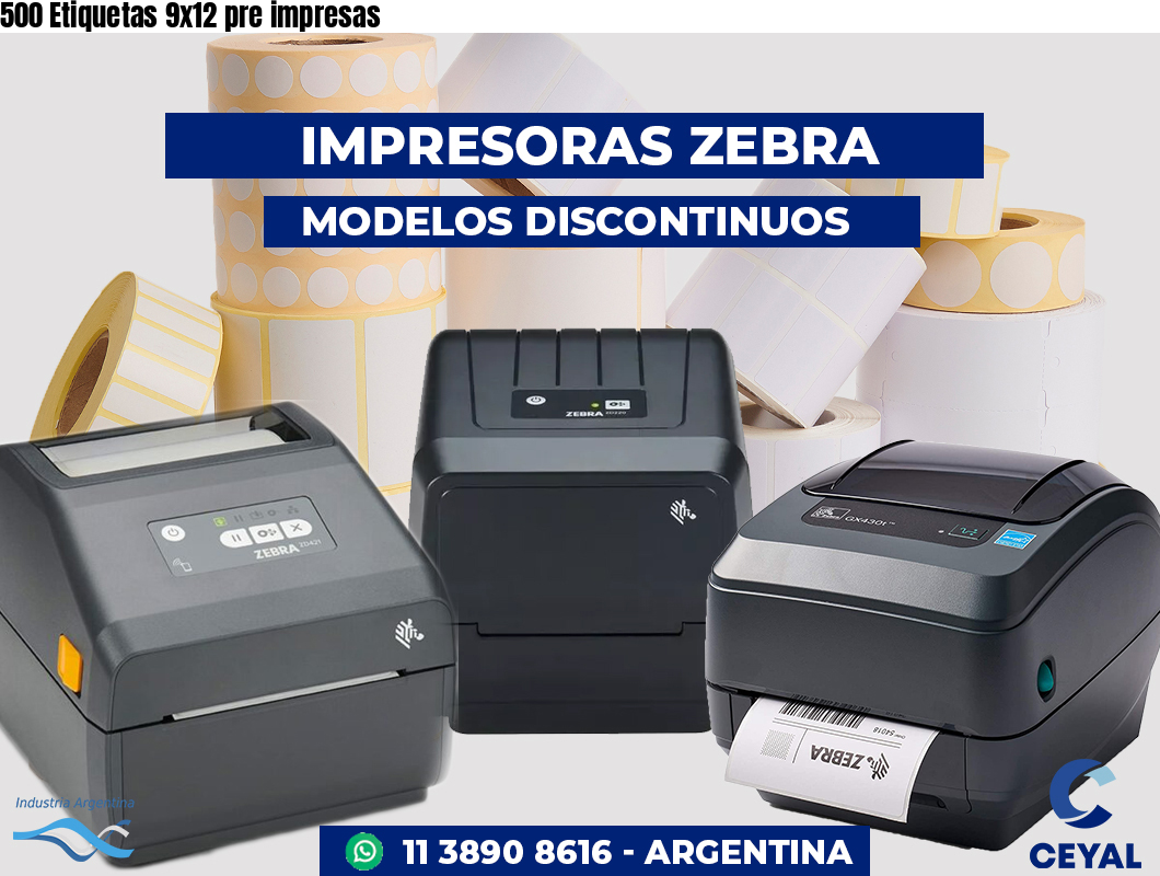 500 Etiquetas 9x12 pre impresas