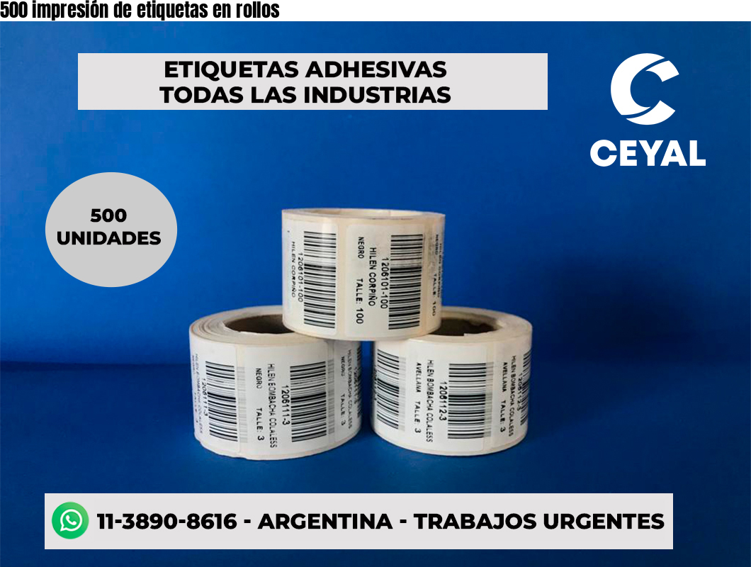 500 impresión de etiquetas en rollos